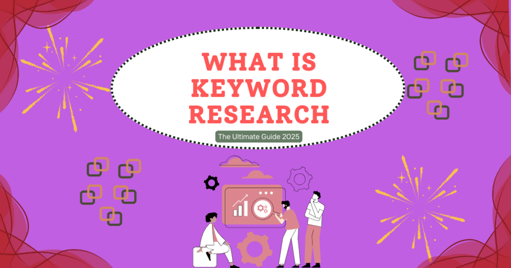 Best Keyword Research Guide 2025: Unlocking SEO Success