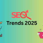 SEO Trends 2025: Key Strategies for Digital Success